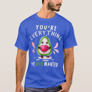 Camiseta Todo lo que he querido de AVO Día de San Valentín 