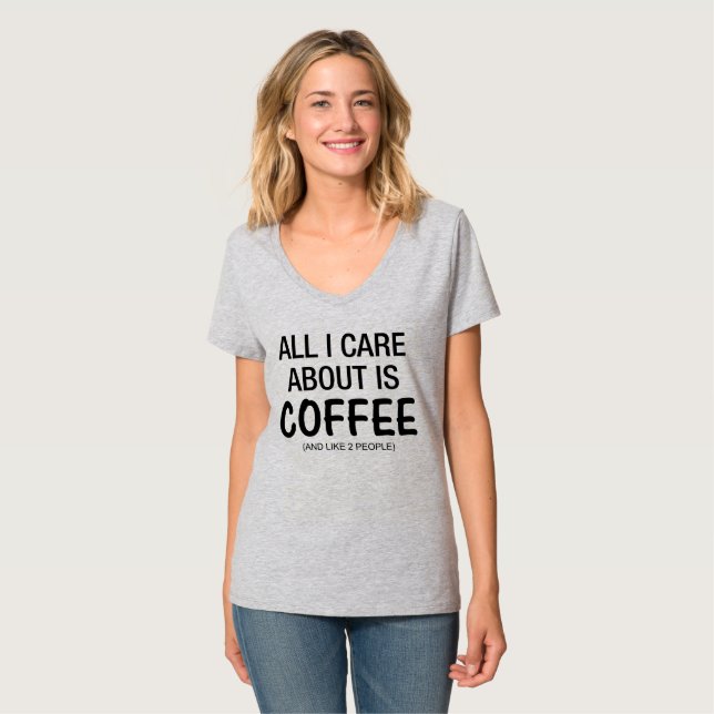 CAMISETA TODO LO QUE ME IMPORTA ES CAFÉ Y COMO 2 PERSONAS T (Anverso completo)