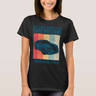 Camiseta Todo lo que me importa es mi Gto Pontiaco y me gus