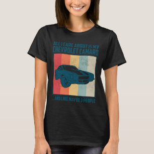 Camiseta Todo lo que me importa es mi Pontiac Gto y como qu