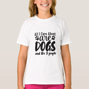 Camiseta Todo lo que me importa son los perros y como 3 per