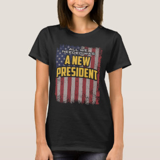 Camiseta Todo lo que necesitábamos era una nueva cita del p