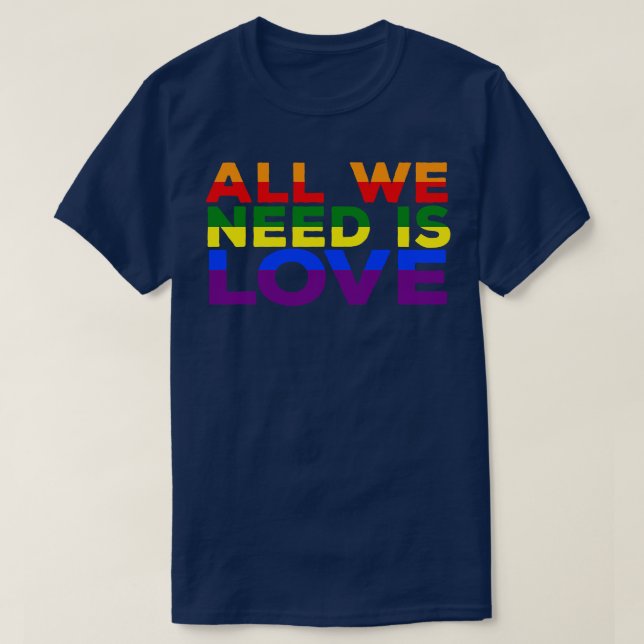 Camiseta Todo lo que necesitamos es amor (Diseño del anverso)