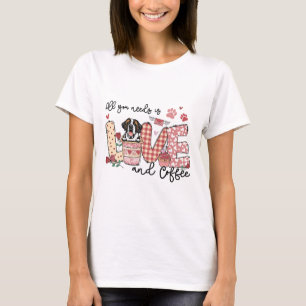 Camiseta Todo Lo Que Necesitas Es Amar A San Bernardo Y Caf