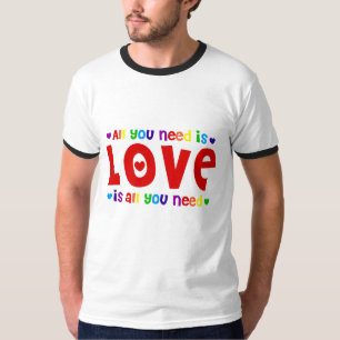 Camiseta Todo lo que necesitas es amor