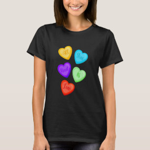 Camiseta Todo lo que necesitas es amor corazones caramelo a
