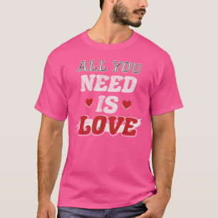 Camiseta todo lo que necesitas es amor retro 70s
