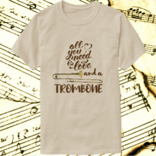 Camiseta Todo lo que necesitas es amor Trombone