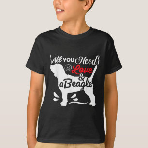 Camiseta Todo lo que necesitas es amor y un Beagle Amantes