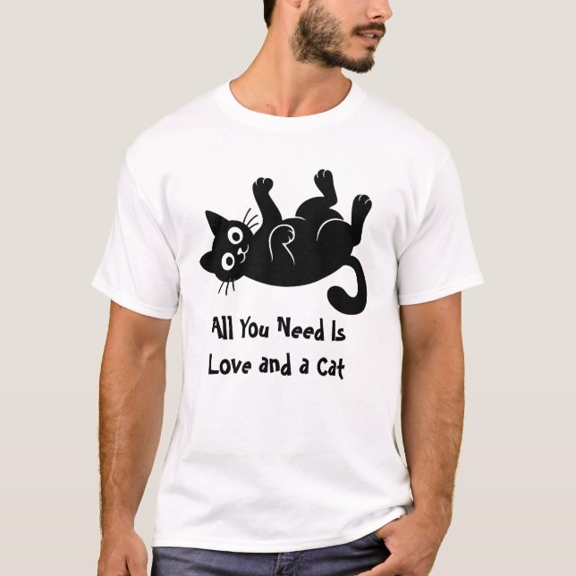 Camiseta Todo lo que necesitas es amor y un gato (Anverso)
