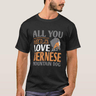 Camiseta Todo Lo Que Necesitas Es Amor Y Un Pres De Perro D