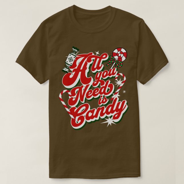 Camiseta Todo lo que necesitas es Candy (Diseño del anverso)