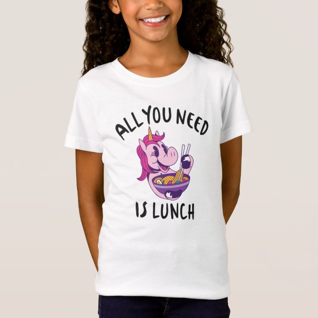 Camiseta Todo lo que necesitas es comer. (Anverso)