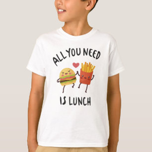 Camiseta Todo lo que necesitas es el almuerzo