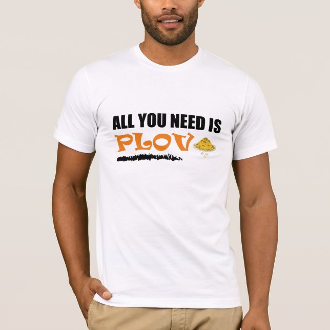 Camiseta ¡Todo lo que necesitas es Plov! Uzbeko, Azerbaiyán (Anverso)