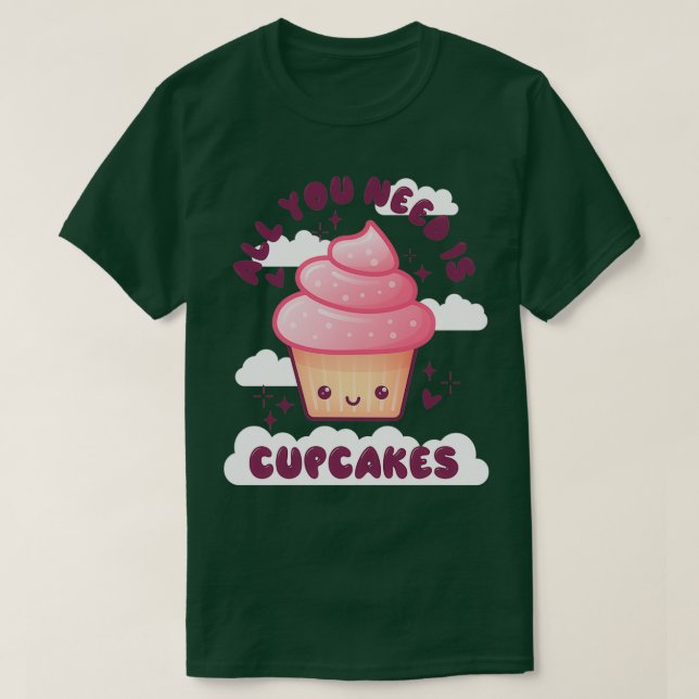 Camiseta Todo Lo Que Necesitas Son Pasteles Kawaii (Diseño del anverso)