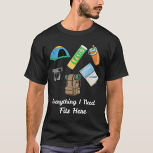 Camiseta Todo lo que Necesito Cabe Aquí