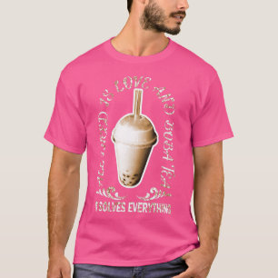 Camiseta Todo lo que necesito es amor y té Boba
