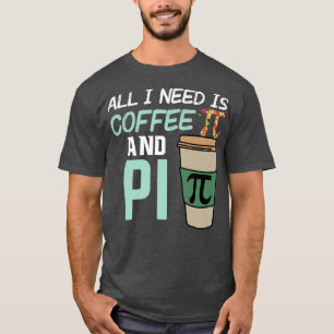 Camiseta Todo Lo Que Necesito Es Café PiZza 