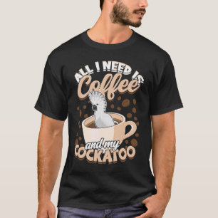Camiseta Todo Lo Que Necesito Es Café Y Mi Paraguas De Ave 