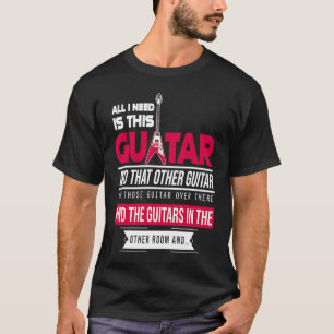 Camiseta Todo Lo Que Necesito Es Esta Música Guitariana Lov