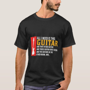 Camiseta Todo Lo Que Necesito Es Este Guitarista De Guitarr