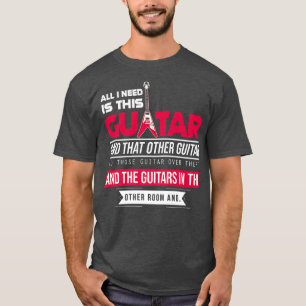 Camiseta Todo Lo Que Necesito Es Guitarra, Música Guitarian