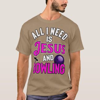 Camiseta Todo Lo Que Necesito Es Jesús Y Golpear Una Huelga