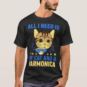 Camiseta Todo lo que necesito es mi gato y un armonicista d