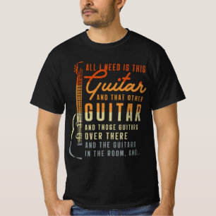 Camiseta Todo Lo Que Necesito Es Que Este Jugador De Guitar