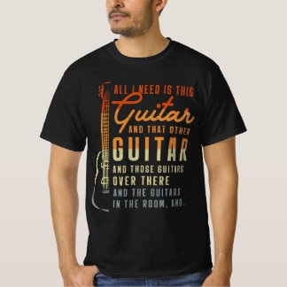 Camiseta Todo Lo Que Necesito Es Que Este Jugador De Guitar