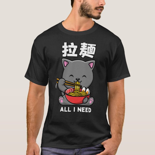 Camiseta Todo Lo Que Necesito Es Ramen - Un Gato Astuto Com (Anverso)