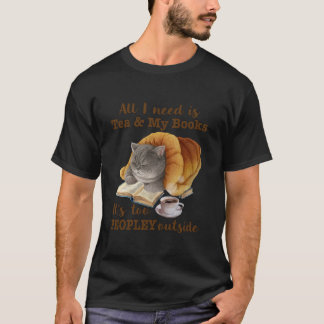 Camiseta Todo lo que necesito es té mis libros curioso gato