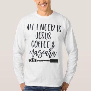 Camiseta Todo lo que necesito es un café Jesús y un Chris g