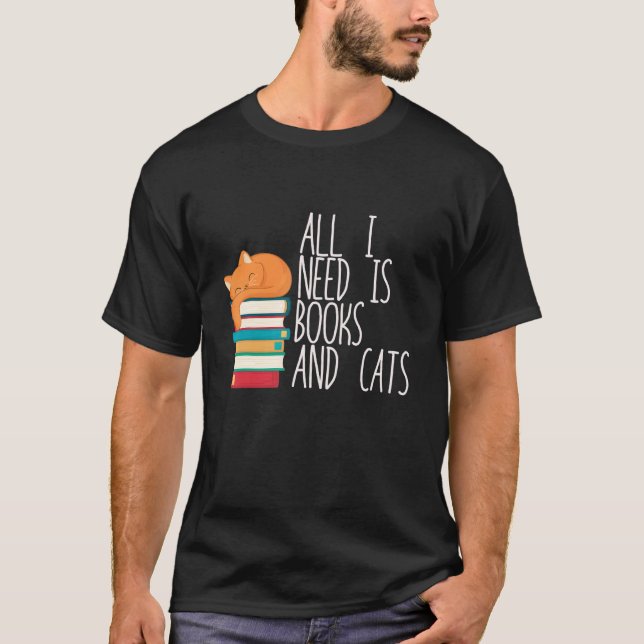Camiseta Todo Lo Que Necesito Es Un Presente De Libro Y Gat (Anverso)