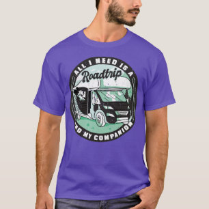 Camiseta Todo Lo Que Necesito Es Un Viaje Por Carretera Y M