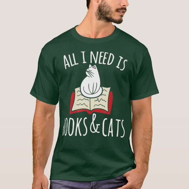 Camiseta Todo lo que necesito son libros Cats Books y Gatos (Anverso)
