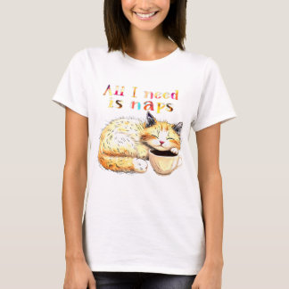 Camiseta Todo lo que necesito son siestas: Ilustracion de g