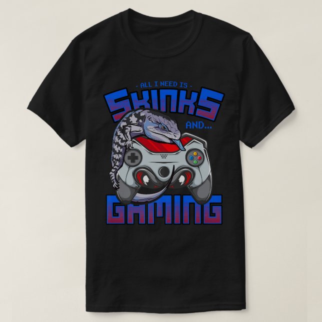 Camiseta Todo Lo Que Necesito Son Skinks De Tonga Azul Y Vi (Diseño del anverso)