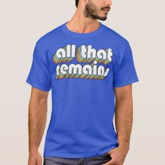 Camiseta Todo lo que queda de la tipografía del arco iris r