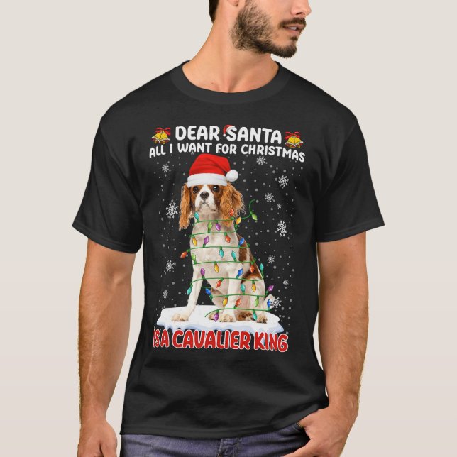 Camiseta Todo Lo Que Quiero De Los Navidades Es Cavalier Ki (Anverso)