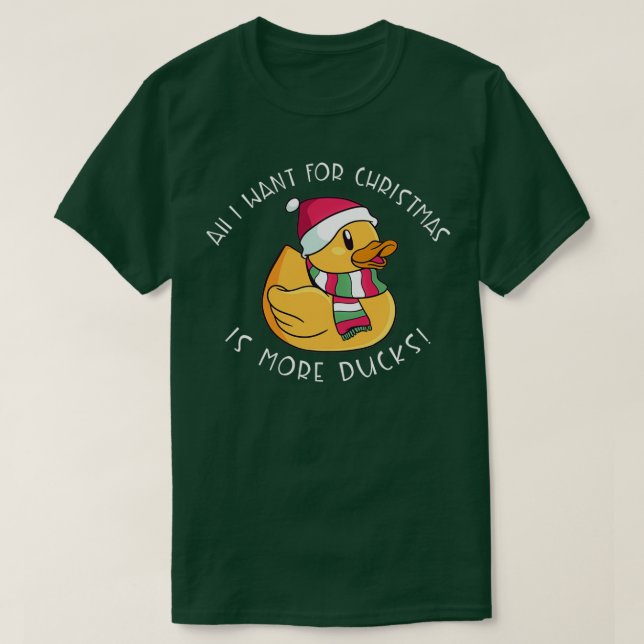 Camiseta Todo Lo Que Quiero De Los Navidades Es Más Patos D (Diseño del anverso)