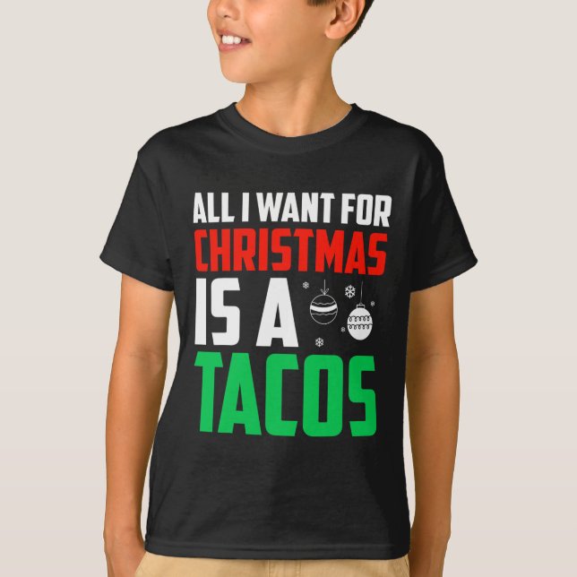 Camiseta Todo Lo Que Quiero De Los Navidades Es Una Comida  (Anverso)