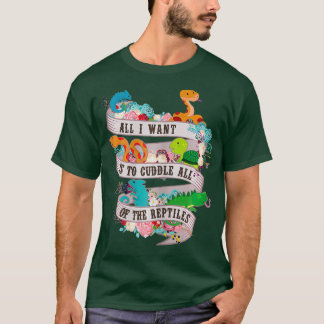 Camiseta Todo Lo Que Quiero Es Aburrecer A Todos Los Reptil