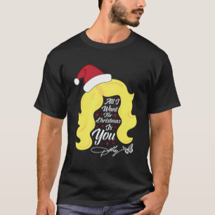Camiseta Todo lo que quiero Navidades Dolly Wig