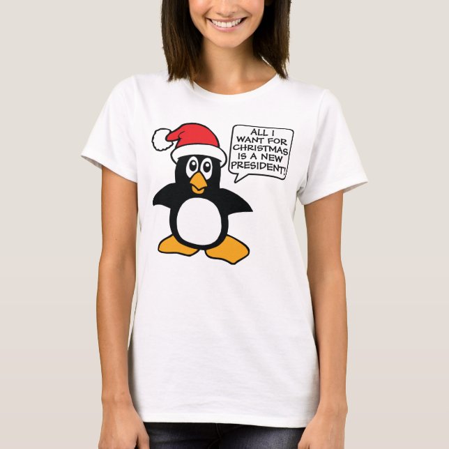 Camiseta Todo lo que quiero Navidades Nuevo Presidente (Anverso)