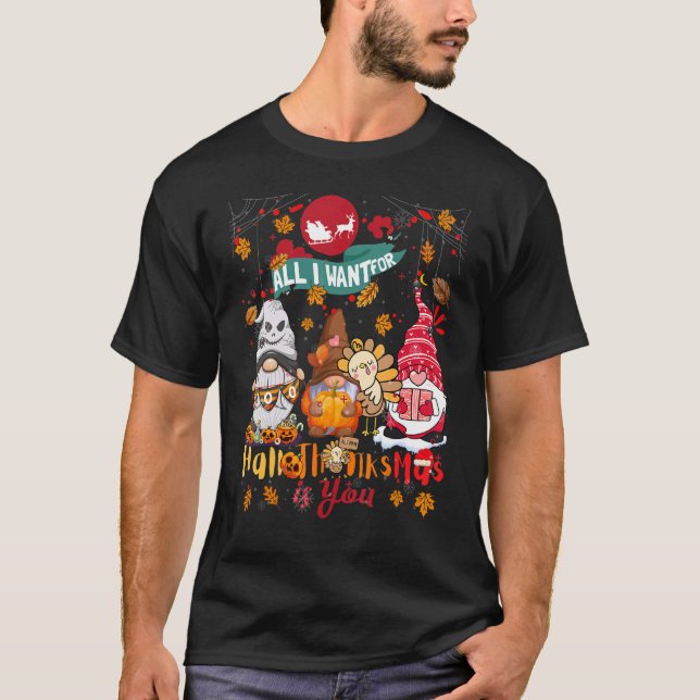 Camiseta Todo lo que quiero para Hallothanksmas es que Gnom (Anverso)