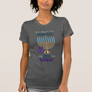 Camiseta Todo lo que quiero para Hanukkah...Epilepsia