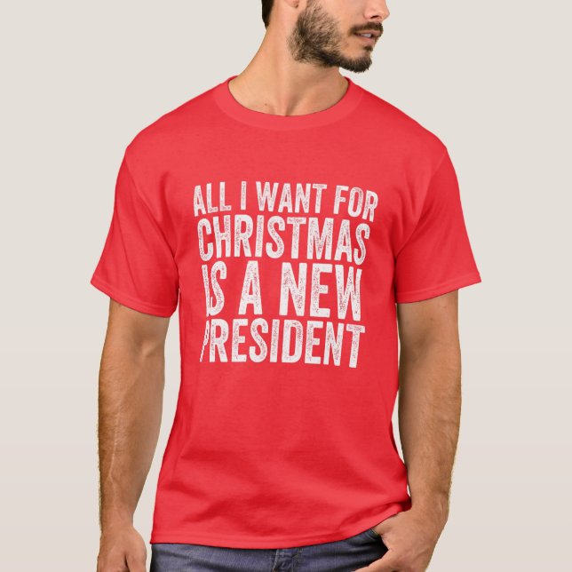 Camiseta Todo Lo Que Quiero Para Los Navidades Es Un Nuevo  (Anverso)