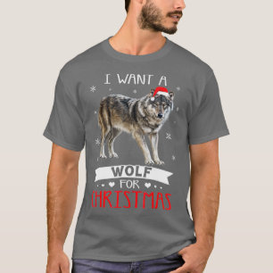 Camiseta Todo lo que quiero para los Navidades es un Wolf X
